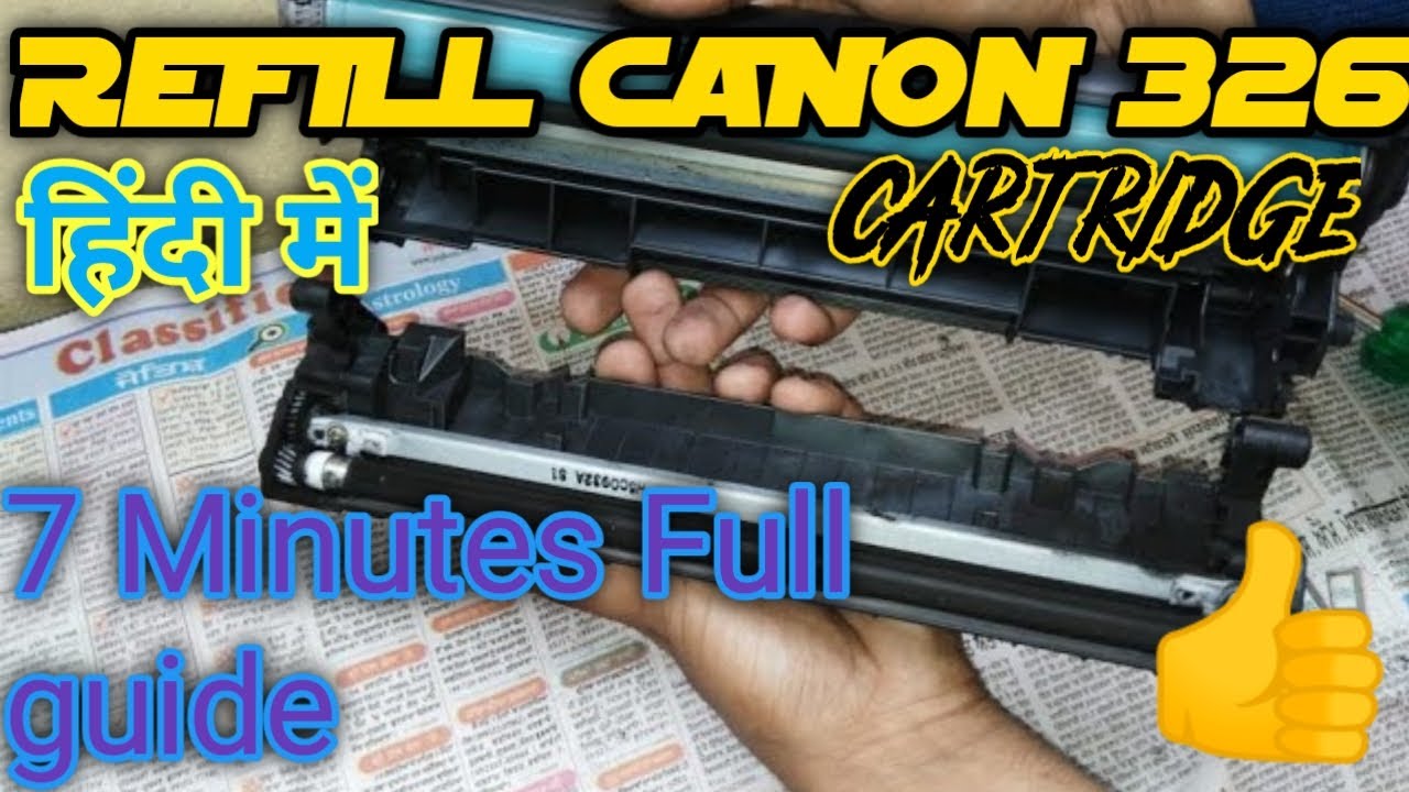 how to refill 326a cartrage in hindi / Canon 326 Toner Cartridge Refill