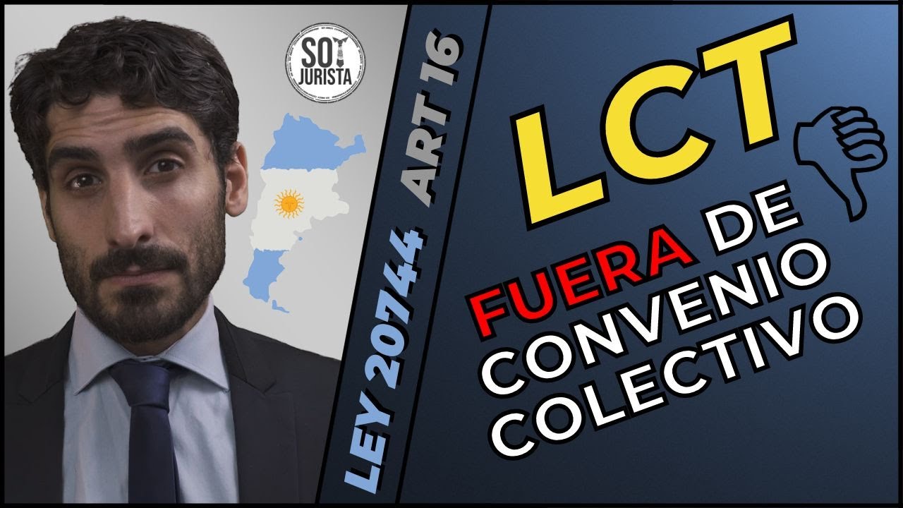 ⚖️¿Te registraron FUERA DE CONVENIO? ¿Qué Convenio Colectivo se me Aplica? Argentina ⚖️ Art 16 LCT⚖️