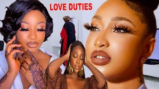 LOVE DUTIES - LATEST NIGERIAN TRENDING MOVIE