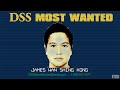 DSS Most Wanted: James Wan Shing Kong