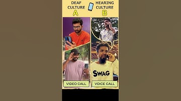 Deaf Culture Video Calls | Hearing Culture Voice Calls