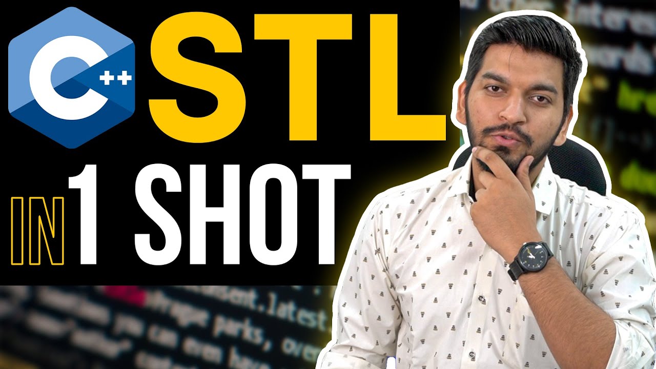 Complete C++ Stl In 1 Video - Standard Template Library C++ | c++ stl ...