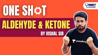 Aldehyde & Ketone | One-Shot | NEET 2022/23 | Vishal Tiwari