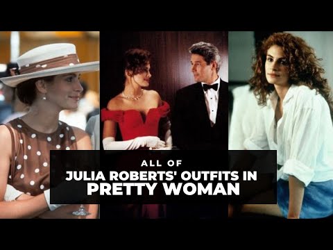 Video: Julia Roberts' Dress In Pretty Woman