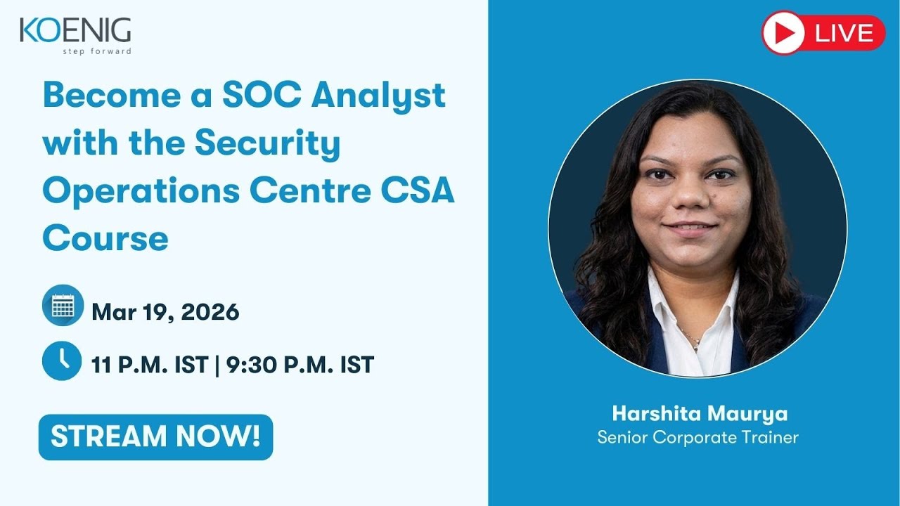 Become a SOC Analyst with the Security Operations Centre CSA Course ...