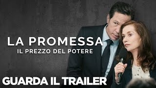 LA PROMESSA: Il Prezzo Del Potere - Trailer Ufficiale - Dal 10 Marzo al cinema