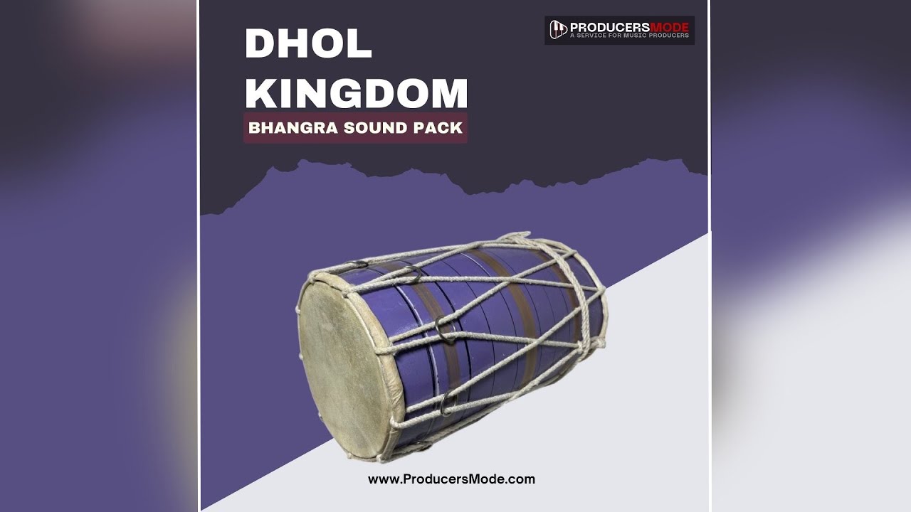 Dhol Kingdom - Bhangra Sound Pack