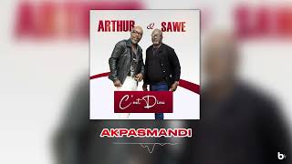 Arthur & Sawe - Akpasmandi