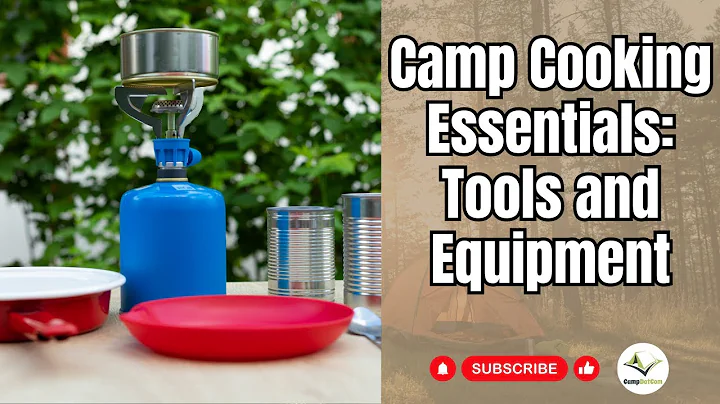 Camp Cooking Essentials: Tools and Equipment