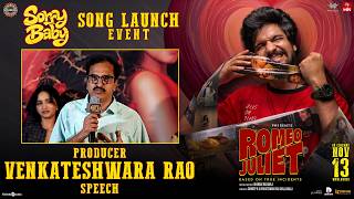 Producer Venkateshwara Rao Speech at Romeo Juliet - Sorry Baby Song Launch Event | YouWe Media