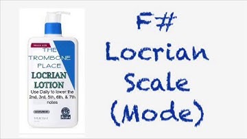 F# Locrian Scale (mode) for Trombone