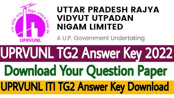 UPRVUNL TG2 Answer Key 2022 जारी 🔥 UPRVUNL TG2 Answer Key Download 😊 Comments Your Marks 👌