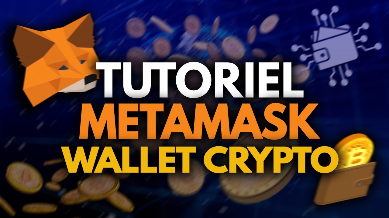 TUTO Installer MetaMask et configurer son wallet crypto (2025)