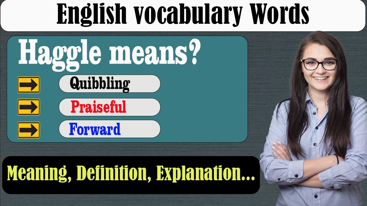 What Does Haggle Mean What Is Haggle Haggle Meaning In English what-does-haggle-mean-what-is-haggle-haggle-meaning-in-english