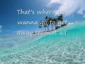 The Beach Boys - Kokomo (LYRICS)