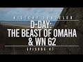 Dday the beast of omaha  wn 62  history traveler episode 47