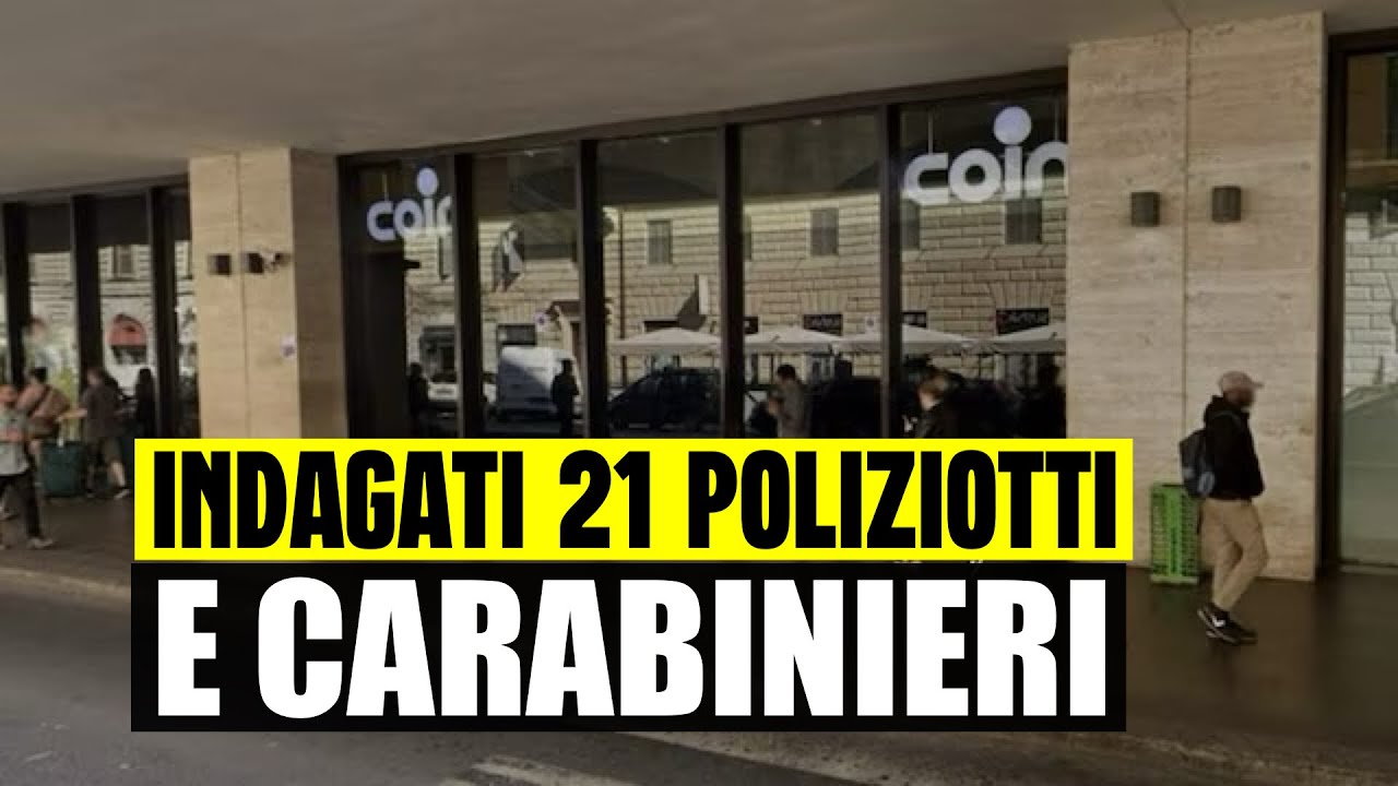 ULTIM’ORA INDAGATI 21 POLIZIOTTI E CARABINIERI: “RUBAVANO VESTITI AL COIN DI ROMA TERMINI” 