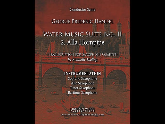 Haendel - Water Music (Suite n° 2) : Alla Hornpipe-arrgt saxophones : Ferio Saxophone Quartet