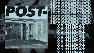 Jeff Rosenstock - Yr Throat [OFFICIAL AUDIO]