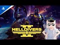 HELLDIVERS 2 – PS5 So Smooth, I Finally See My Missed Shots in HD 💀【VTuber】