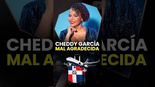CHEDDY GARCÍA dice que SE VA DE RD y que EL PAÍS NO LA MERECE #sinfiltroradioshow #cheddygarcia