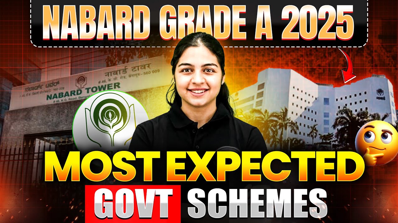 NABARD Grade A Government Schemes | Most Expected Govt Schemes for NABARD 2025 !