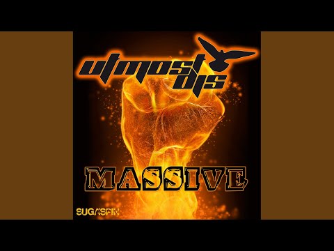 Utmost DJs - Massive (FG Family Remix Edit)