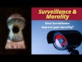 Surveillance and Morality | Does surveillance improve our morality? | Desi Entropy Stories E12