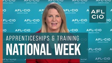 National Apprenticeship Week | Building America’s Future with Good, High-Paying Union Jobs