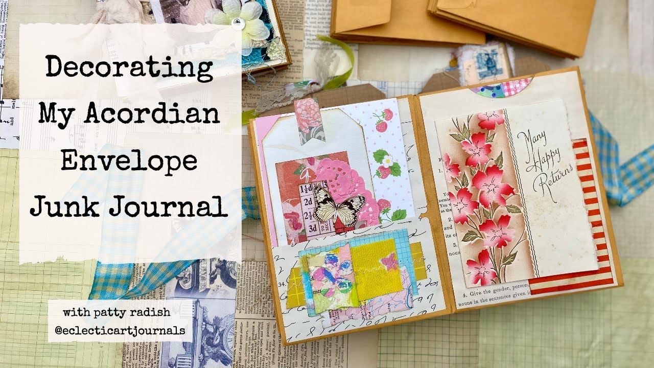 Decorating My Accordion Envelope Journal 