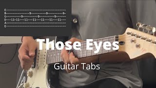 Video thumbnail of "Those Eyes by New West | Guitar Tabs"