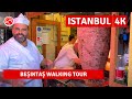 Center Of Life In Istanbul City 2023 Beşiktaş Walking Tour|4k 60fps