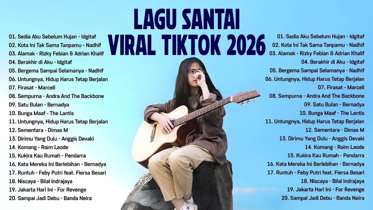 Lagu Santai Viral Tiktok 2026 — Lagu Santai Buat Kerja 2026 | Lagu Terbaru 2026 #trending2026