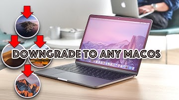 How to: Downgrade To Older MacOS or unSigned MacOS