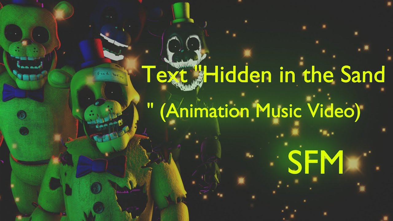 "Hidden in the Sand" (Animation SFM Music Video) YouTube