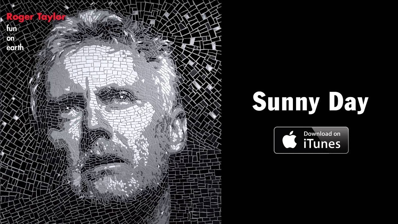 Roger Taylor - 'Sunny Day' (taken from Fun On Earth) - YouTube