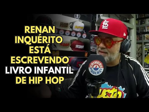 RENAN INQUÉRITO FALA SOBRE SEU LIVRO INFANTIL DE HIP HOP | Cortes do Gringos