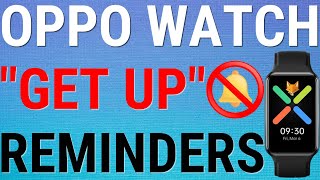 Oppo Watch: How To Turn Off Get Up Reminders screenshot 5