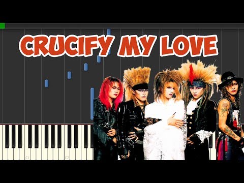 How to play X JAPAN's Crucify My Love on Piano (Synthesia) ♫