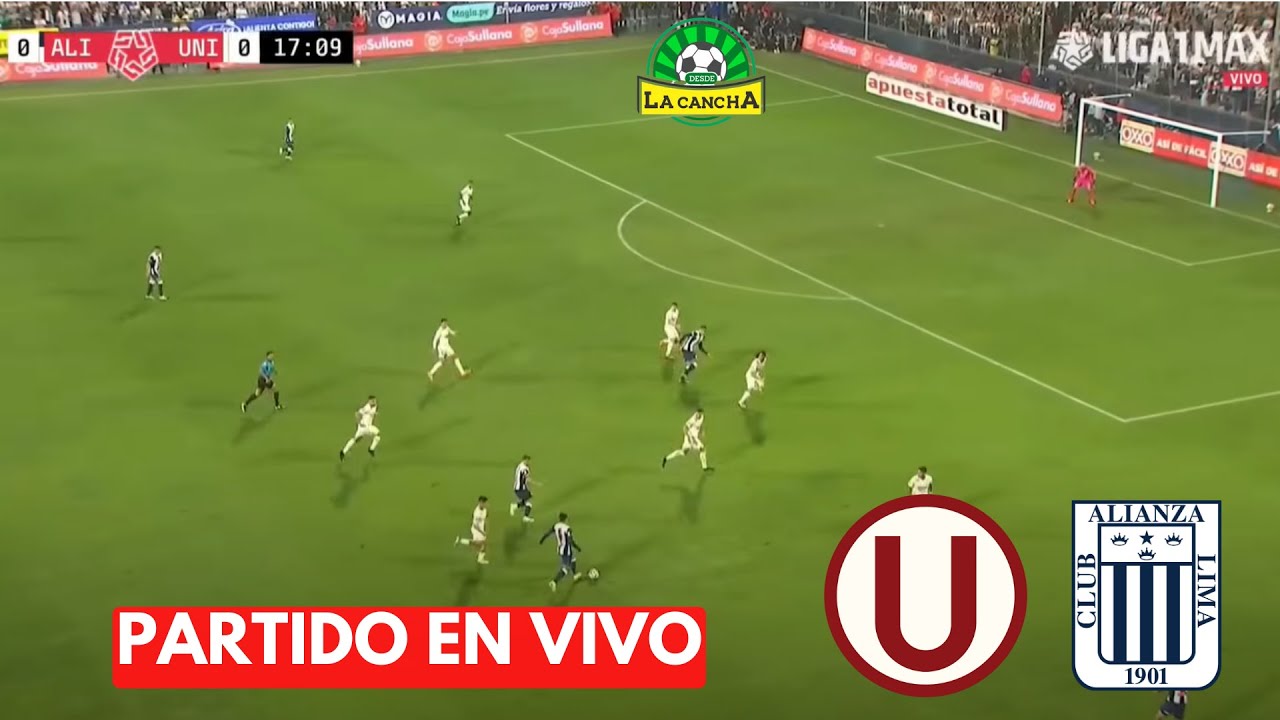 ALIANZA LIMA VS UNIVERSITARIO / FINAL LIGA 1 / PARTIDO DE VUELTA / EN ...