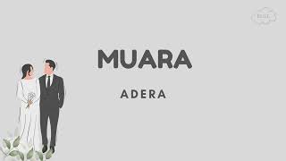 MUARA - ADERA - LIRIK LAGU 2023 - LAGU PERNIKAHAN 2024