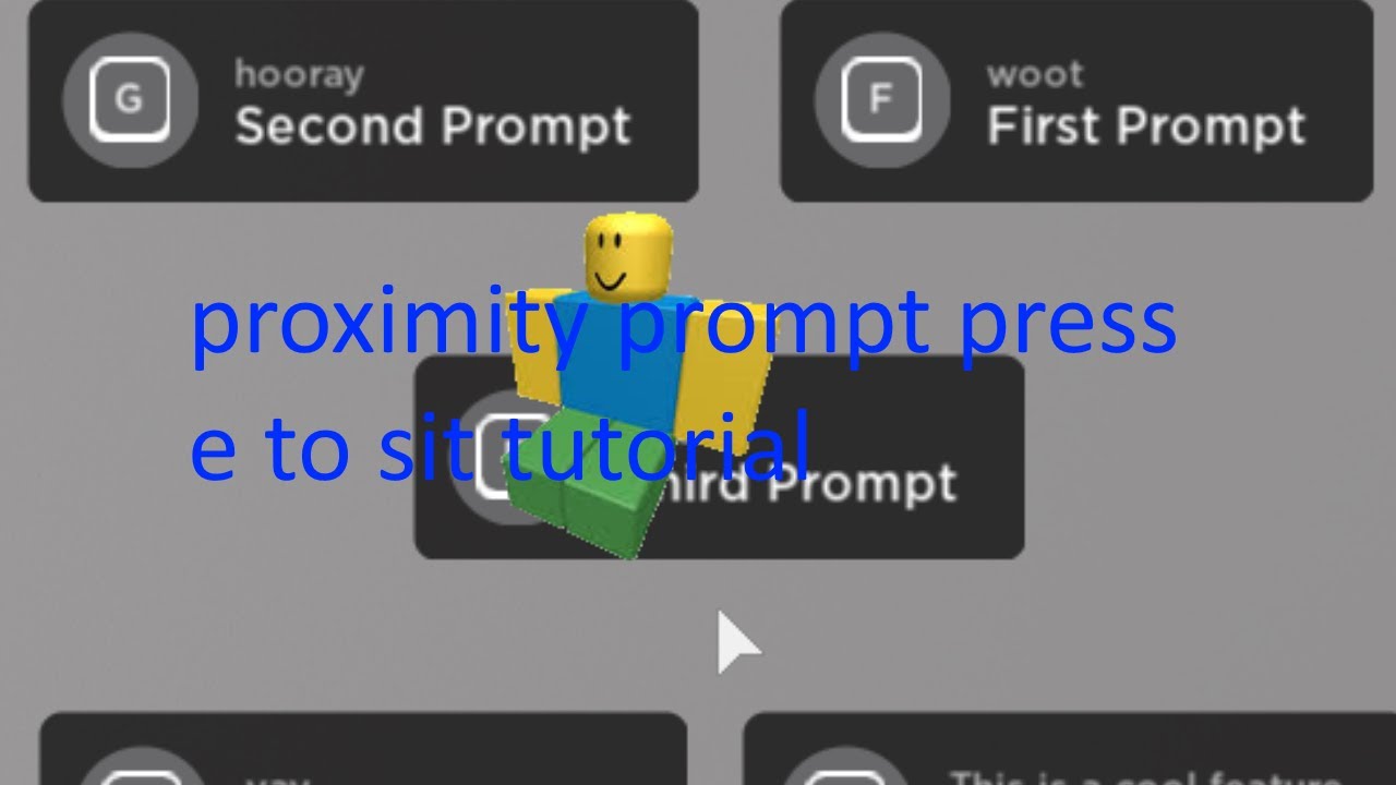Press Hold E To Sit Proximity Prompt Roblox Youtube - sit roblox