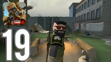 The Walking Zombie 2 - Gameplay Walkthrough Part 19 (iOS/Android)