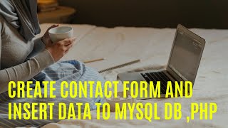 Contact form Insert delete retrive MYSQL PHP