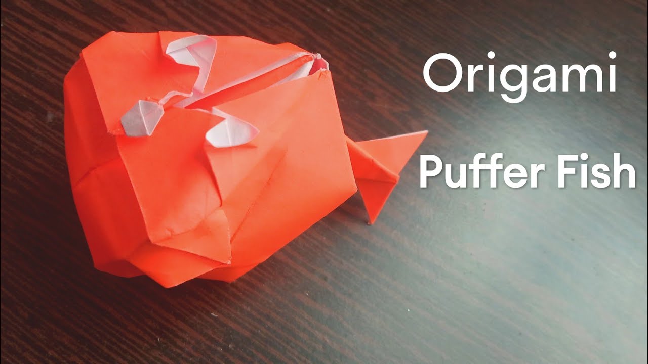 Origami Puffer Fish,🐡 YouTube