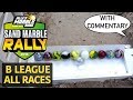 Sand Marble Rally 2018 B-League - All Races