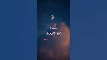 Kaash Aisa Hota  Whatsapp Status Video  Darshan Raval  Latest Hit Song 2020  DeepChd
