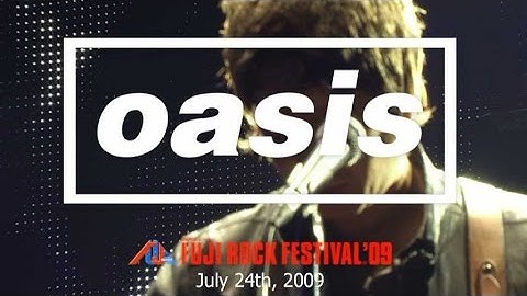オアシス、日本最後のライヴ超貴重映像／映画『oasis FUJI ROCK FESTIVAL’09』予告編