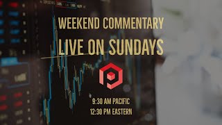 周末视频研报 04-14-2019 Live on Sundays 930 PT