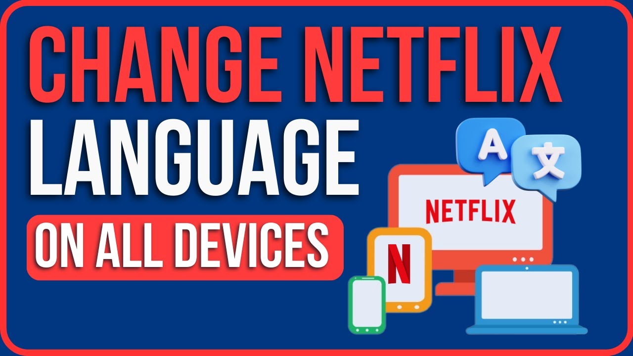 HOW TO CHANGE NETFLIX LANGUAGE 2024 How To Change Language On Netflix how-to-change-netflix-language-2024-how-to-change-language-on-netflix